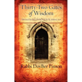 Thirty-Two Gates of Wisdom: Awakening Through Kabbalah - Paperback