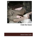I Rule the House - Paperback