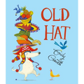 Old Hat - Hardcover