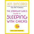 The Straight Girl's Guide to Sleeping with Chicks - Paperback