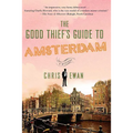 The Good Thief's Guide to Amsterdam - Paperback