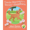 Gavin Discovers the Secret to Happiness - Paperback