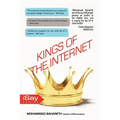 Kings of the internet: What you Don't Know about them ? - Paperback