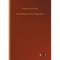 A Confession of St. Augustine - Paperback