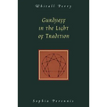 Gurdjieff in the Light of Tradition - Paperback