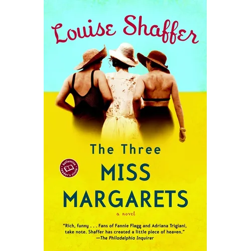 The Three Miss Margarets: The Three Miss Margarets: A Novel - Paperback