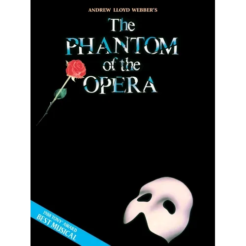 Phantom of the Opera - Souvenir Edition Piano/Vocal Selections Songbook 9 Iconic Songs by Andrew Lloyd Webber Broadway Musical Sheet Music for Piano V - Paperback