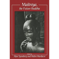 Maitreya, the Future Buddha - Paperback