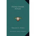 People Under Hitler - Hardcover