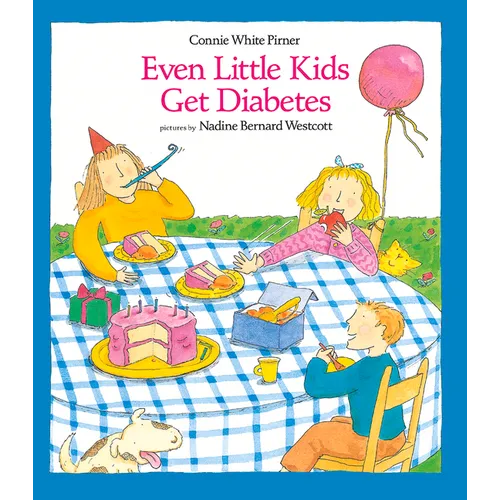 Even Little Kids Get Diabetes - Paperback