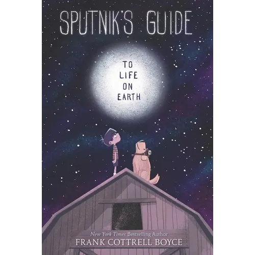 Sputnik's Guide to Life on Earth - Paperback