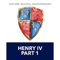 Henry IV Part 1: Oxford School Shakespeare - Paperback