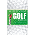 Essential Golf Skills: Key Tips and Techniques to Improve Your Game - Paperback