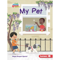 My Pet - Library Binding