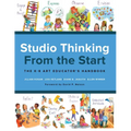 Studio Thinking from the Start: The K-8 Art Educator's Handbook - Paperback