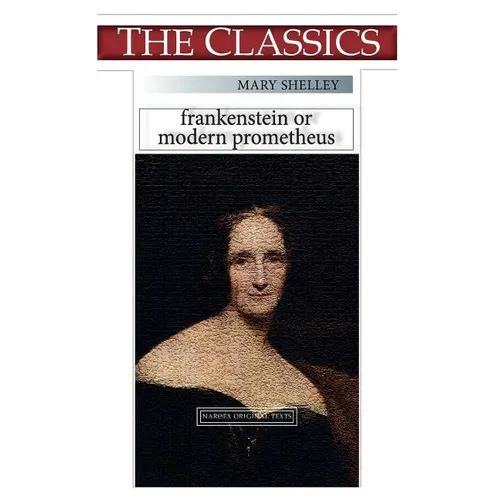Mary Shelley, Frankenstein: or, Modern Prometheus - Paperback
