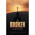 A Broken Cross - Paperback