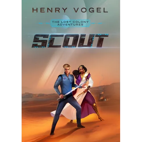 Scout: The Lost Colony Adventures - Hardcover