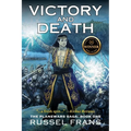 Victory and Death: The Planewars Saga: Book One - Paperback