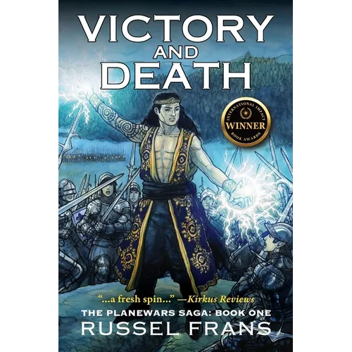 Victory and Death: The Planewars Saga: Book One - Paperback