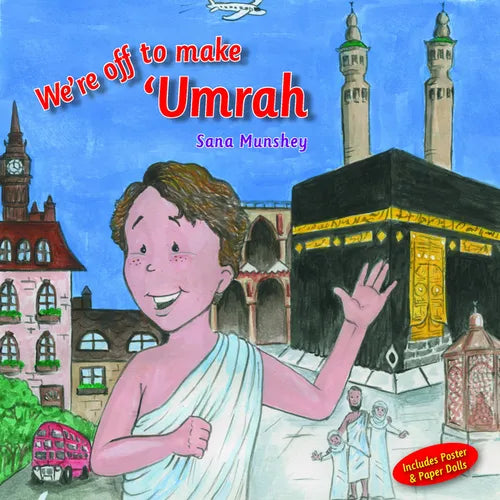 We're Off to Make 'Umrah - Hardcover