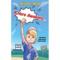 A Hero Awakens - Paperback