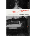 Best Copy Available: A True Crime Memoir - Paperback