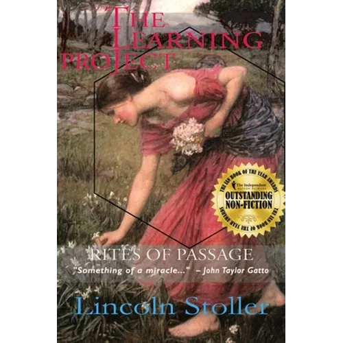 The Learning Project: Rites of Passage - Hardcover