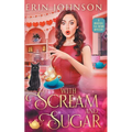 With Scream and Sugar: The Vampire Tea Room Magical Mysteries - Paperback