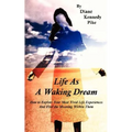 Life as a Waking Dream - Paperback