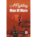 A Fighting Man Of Mars - Paperback