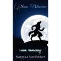 Moon Warrior: Lunar Awakening - Hardcover