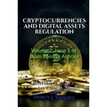 Cryptocurrencies and Digital Assets Regulation - Paperback