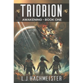 Triorion: Awakening - Paperback