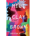 Meet Clay Brown - Paperback