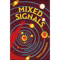 Mixed Signals: Alien Communication Across the Iron Curtain - Hardcover