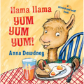 Llama Llama Yum Yum Yum!: A Scratch-And-Sniff Book - Board Book