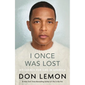 I Once Was Lost: My Search for God in America - Hardcover