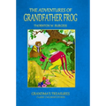 The Adventures of Grandfather Frog - Hardcover