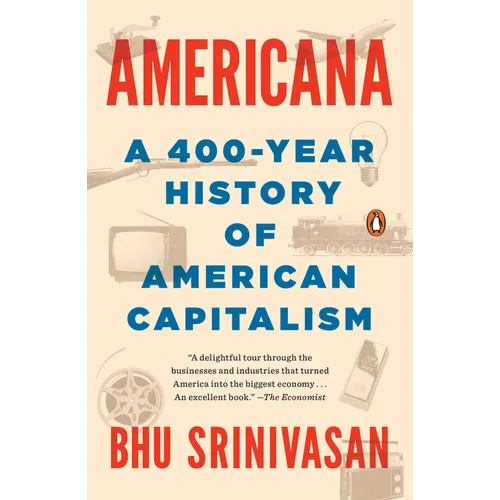 Americana: A 400-Year History of American Capitalism - Paperback