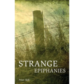 Strange Epiphanies - Paperback