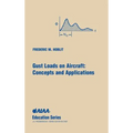 Gust Loads on Aircraft: Concepts & Applications - Hardcover