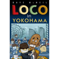 Loco in Yokohama - Paperback