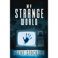 My Strange World - Paperback