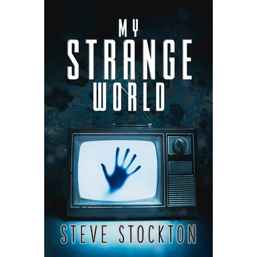 My Strange World - Paperback