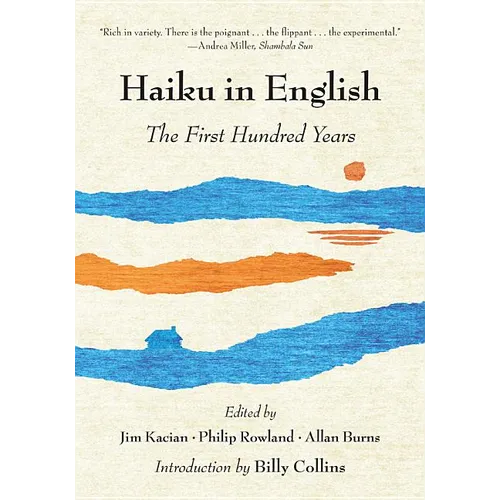 Haiku in English: The First Hundred Years - Paperback