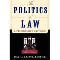 The Politics of Law: A Progressive Critique, Third Edition - Paperback
