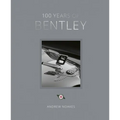 100 Years of Bentley - Reissue - Hardcover