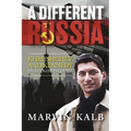 A Different Russia: Khrushchev and Kennedy on a Collision Course - Paperback