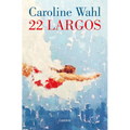22 Largos / 22 Laps - Paperback